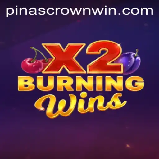 Exploring the Thrills and Majesty of BurningWinsX2 and the Pinas Crown