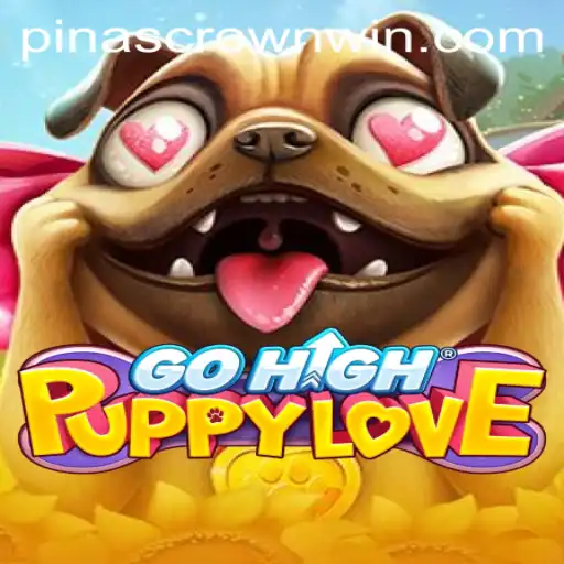 Discover the Exciting World of GoHighPuppyLove and Claim the Pinas Crown