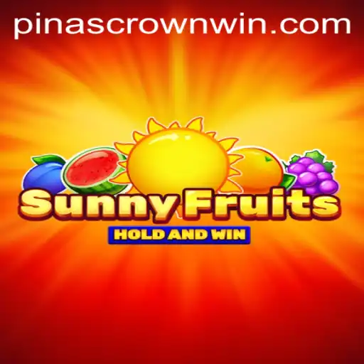 Exploring SunnyFruits: The Thrilling Game with Pinas Crown